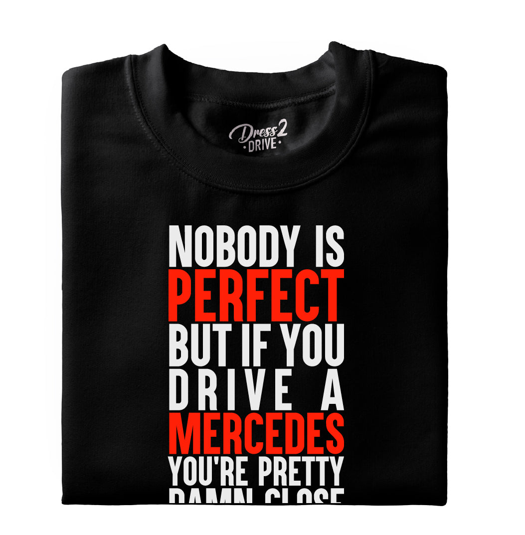 Mercedes-Benz Nobody is perfect