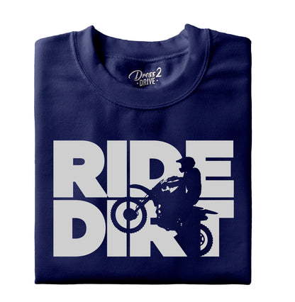 RIDE DIRT Off Road Motorcycle